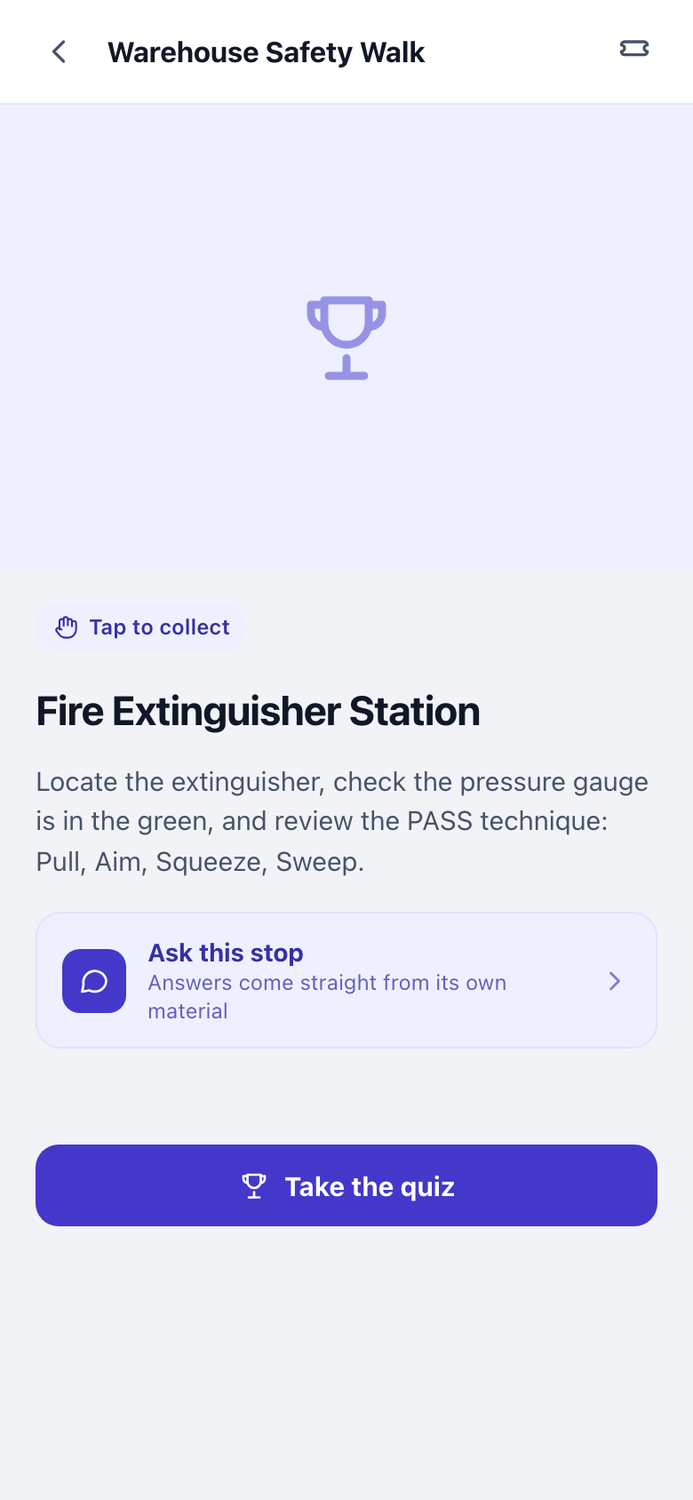 Stop detail: Fire Extinguisher Station with PASS technique instructions, tap to collect, and Take the quiz button